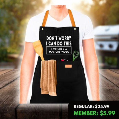 Don't Worry I Can Do This Apron